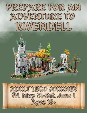 Adult Lego Journey to Rivendell May 31 to June 1