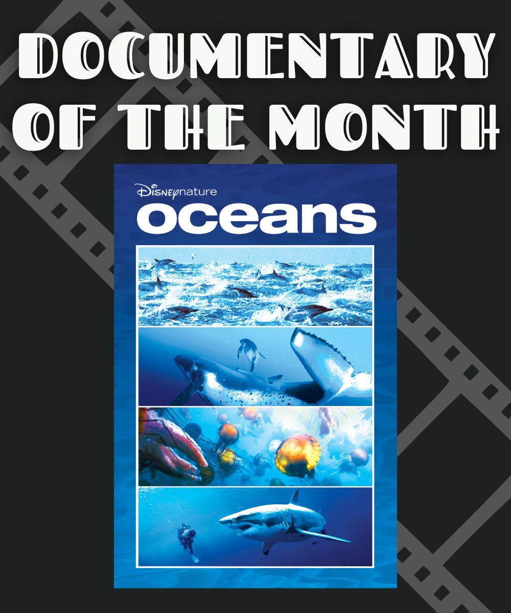 Text Documentary of the Month with Disneynature Oceans movie poster