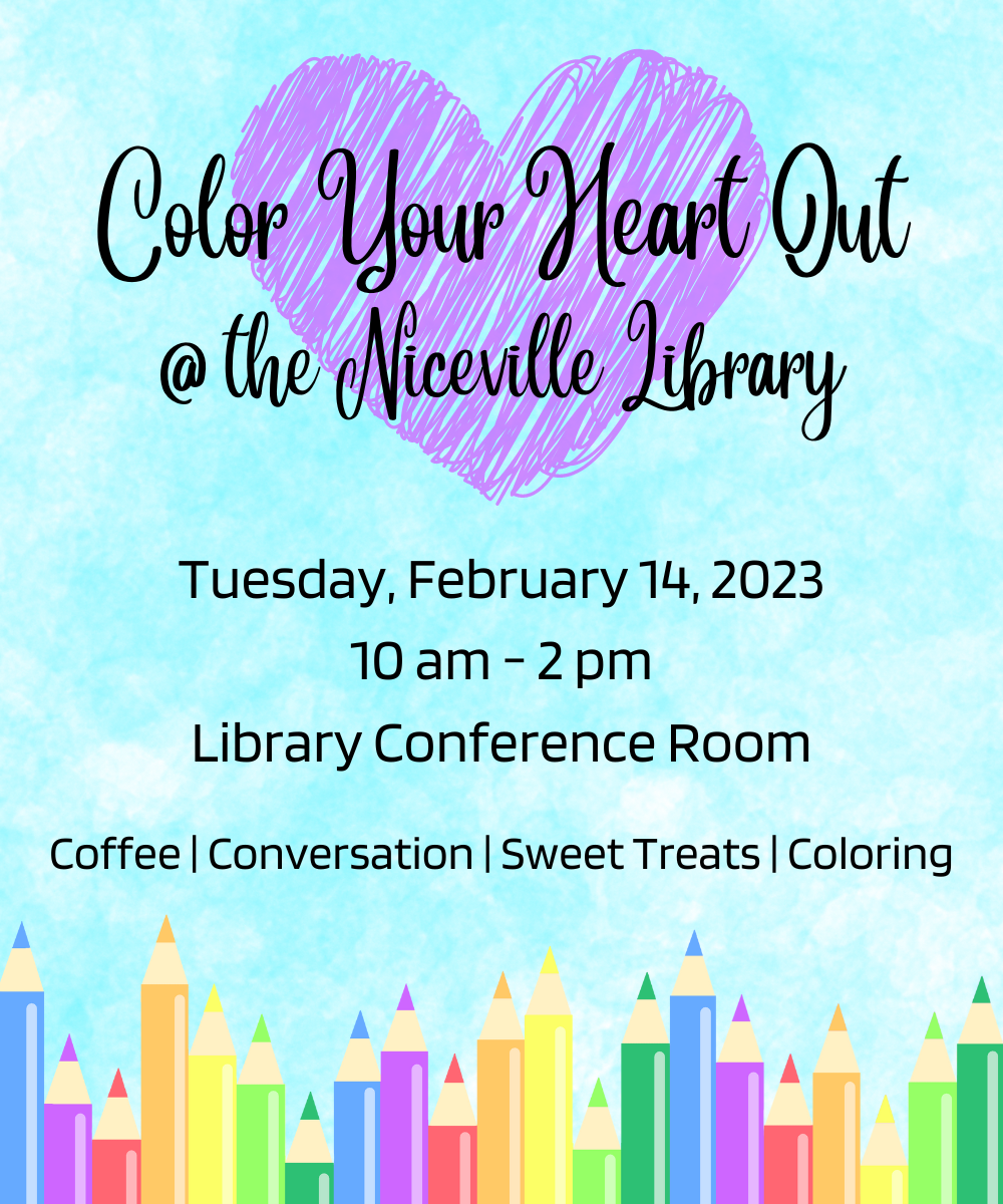 Color Your Heart Out @ the Niceville Library program flyer
