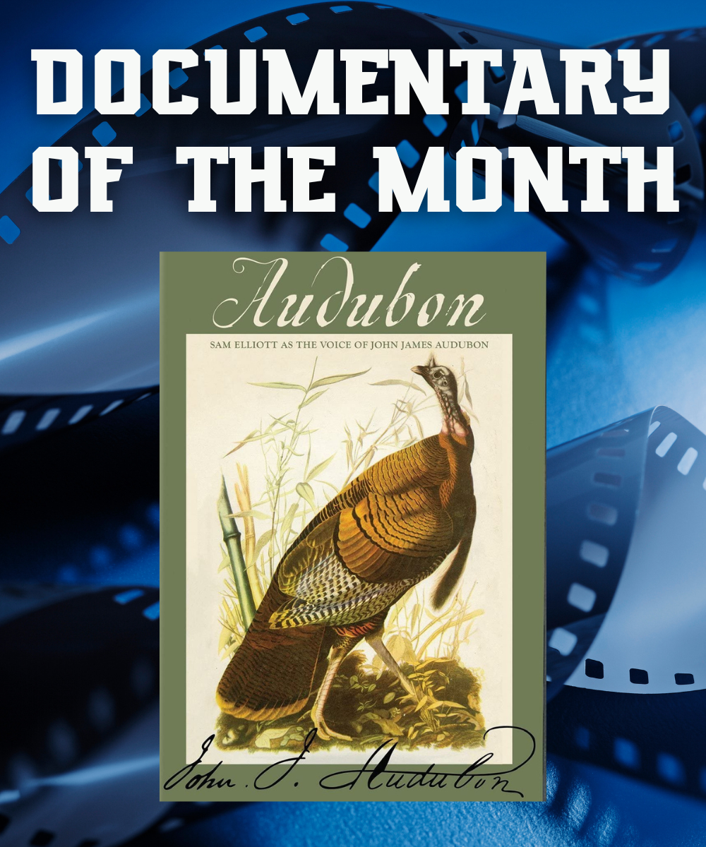 Documentary of the Month: "Audubon"