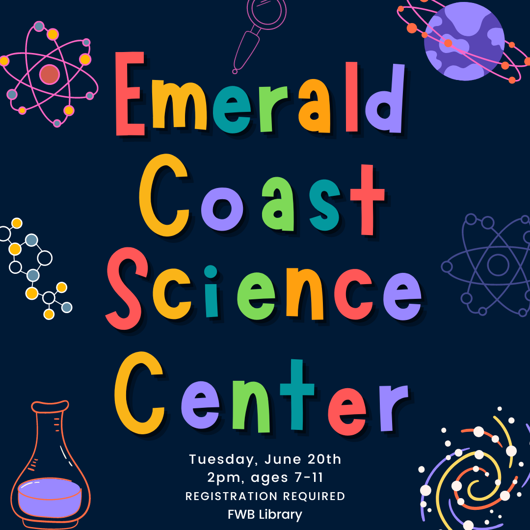 Image has a dark background with "Emerald Coast Science Center" written in big, rainbow letters. 