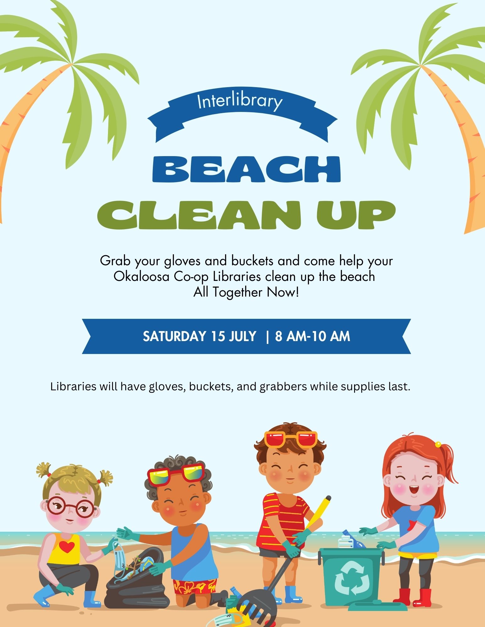children cleaning the beach with palm trees and a banner that says interlibrary beach clean up