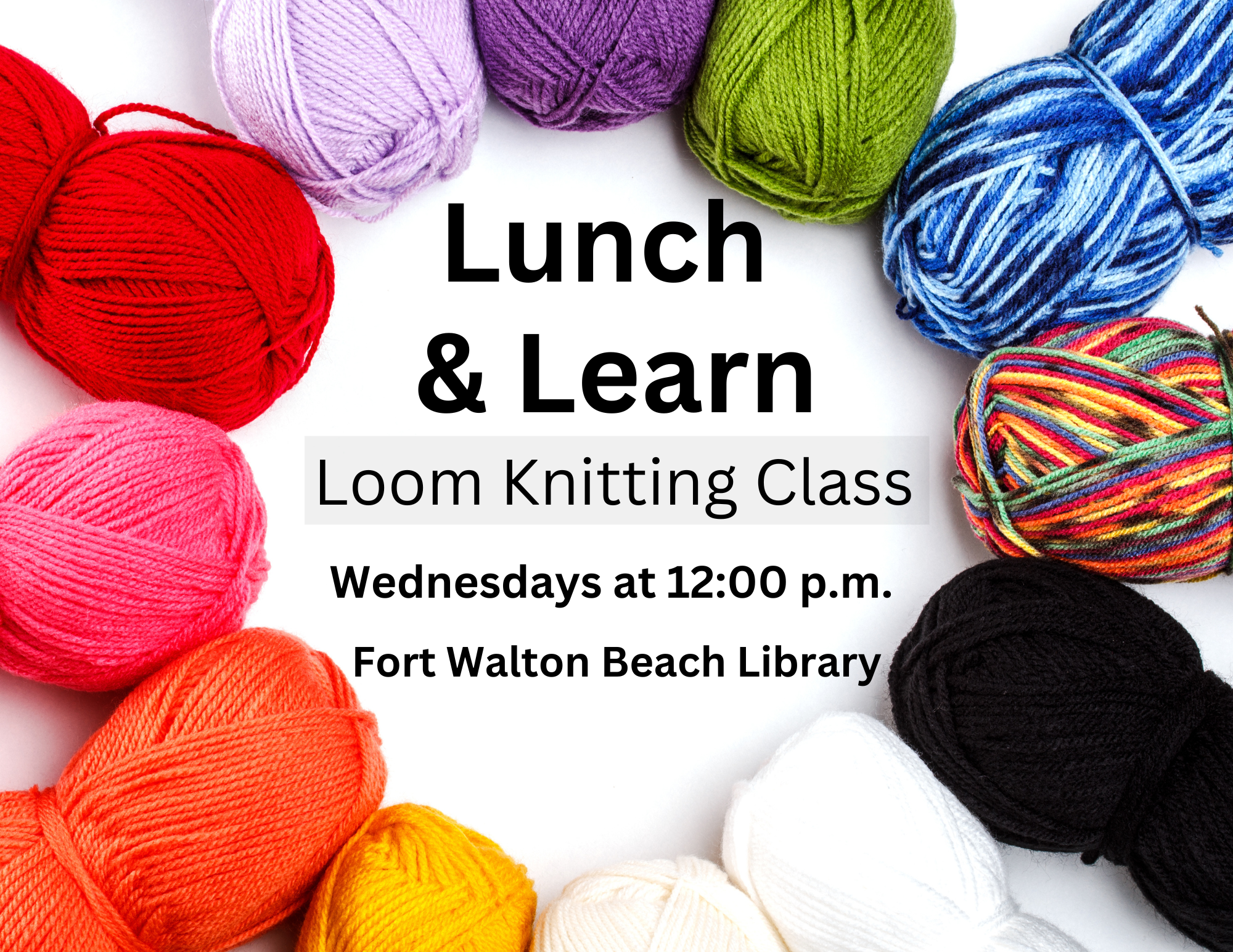 Loom Knitting Class every Wednesday at 12 pm at the FWB Library
