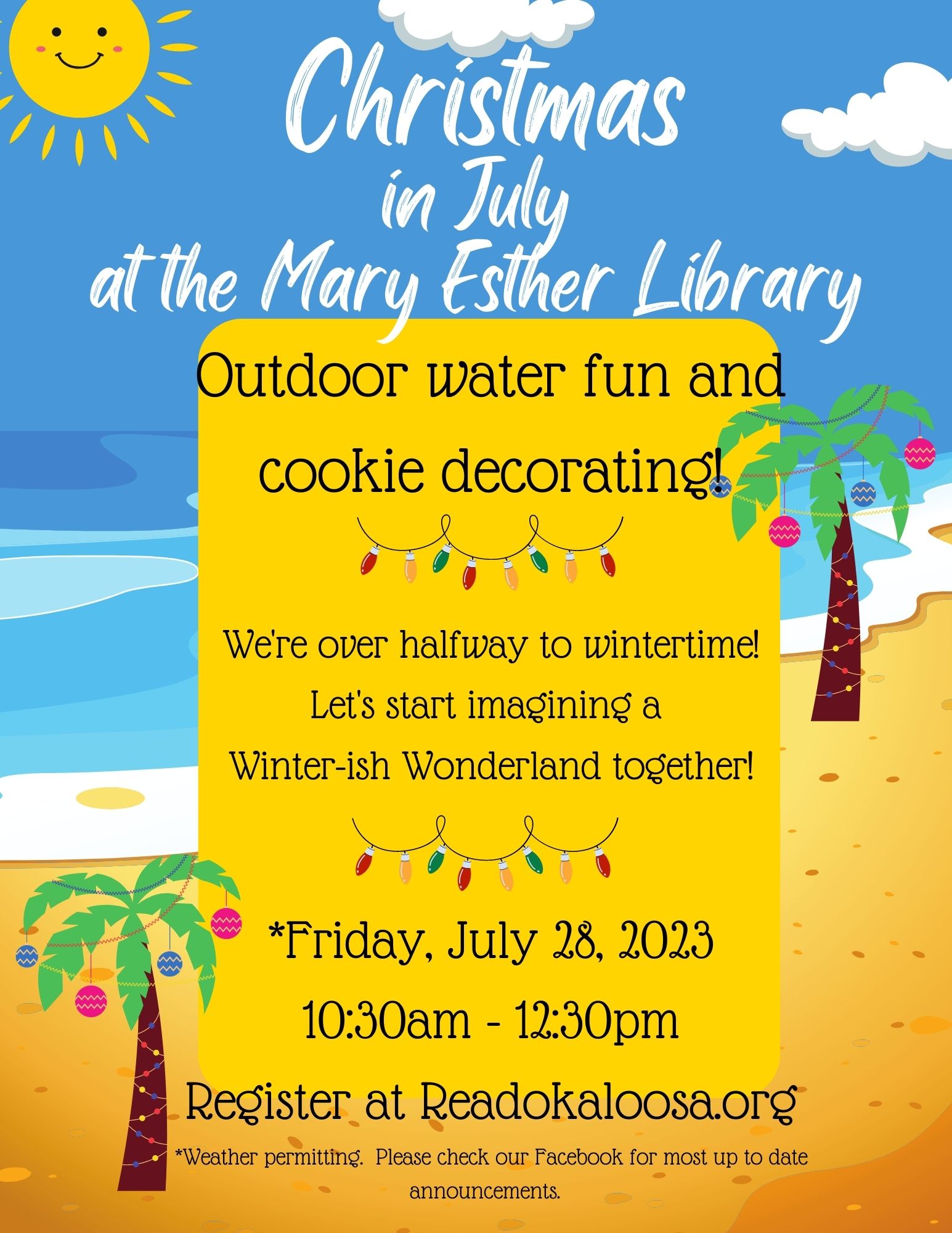 Christmas in July Party July 28 10:30am to 12:30pm