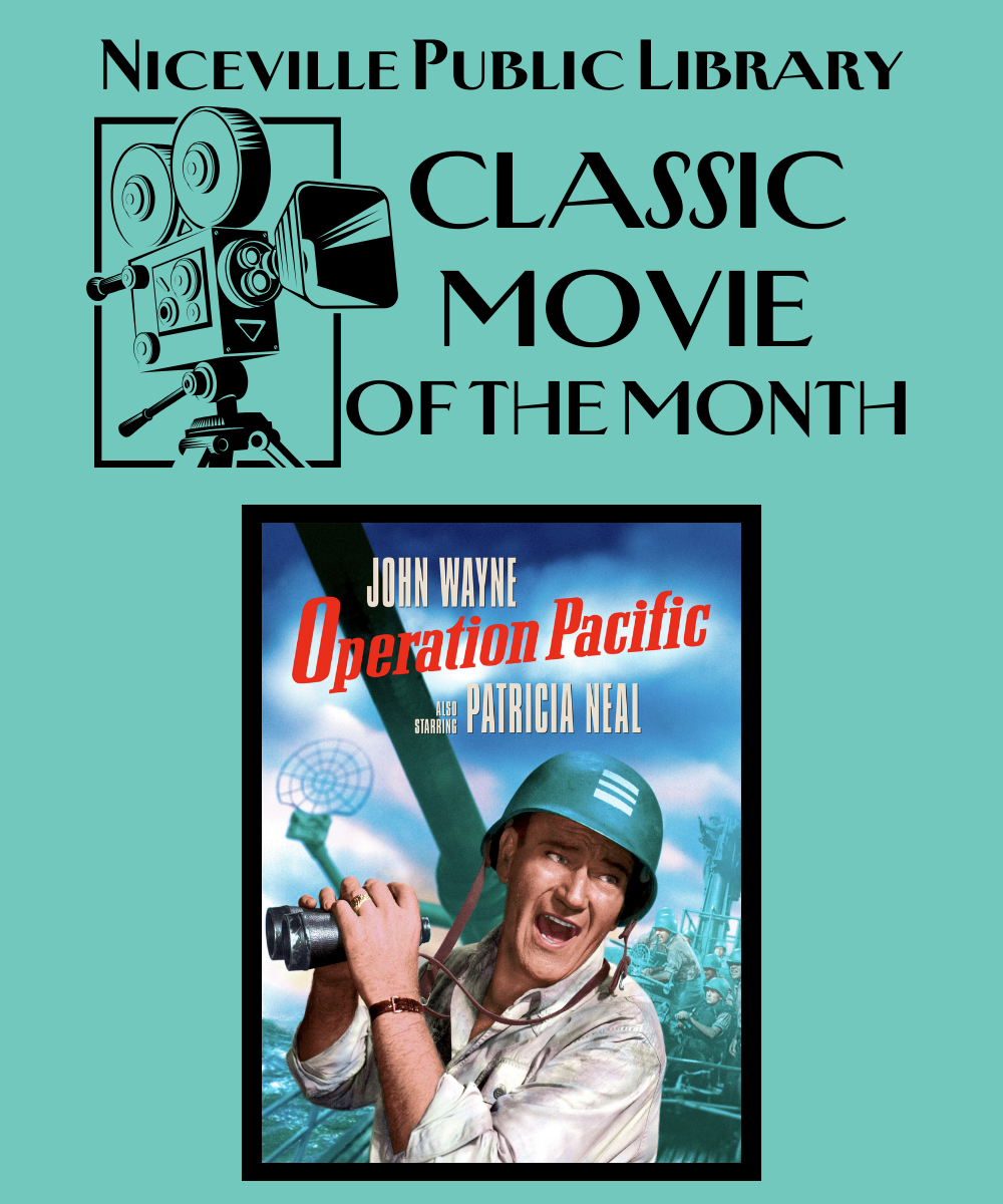 Classic Movie of the Month: "Operation Pacific"