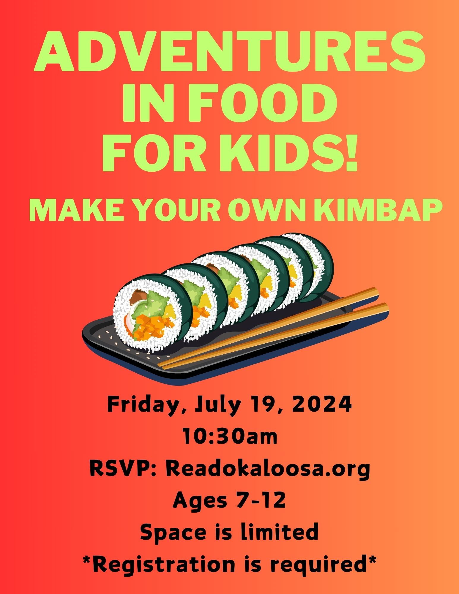 make your own kimbap for kids ages 7-12 friday july 19 @ 10:30am