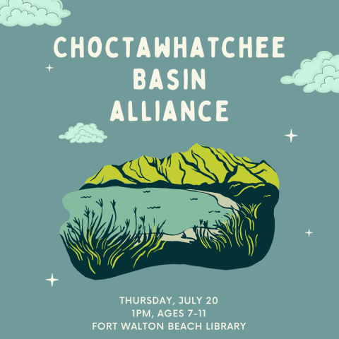 Image has a teal background with an image of a lake and reads "Choctawhatchee Basin Alliance" with other information found in the calendar event.