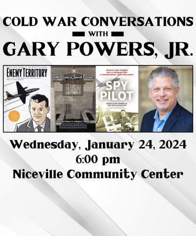Cold War Conversations with Gary Powers Jr flyer