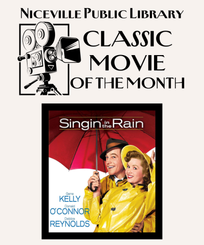 Classic Movie of the Month: "Singin' in the Rain"