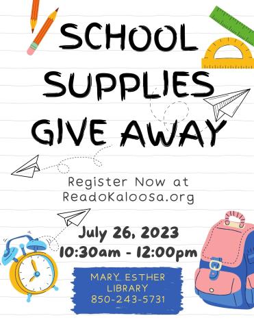 school supplies giveaway ages 5-15 july 26 10:30am-12pm