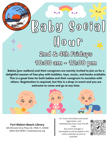 Image is a flyer with a teal background and cartoon images of three babies at the bottom. It reads "Baby Social Hour" and contains information found in the event details.