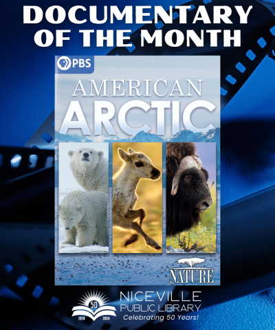 Documentary of the Month: "American Arctic"