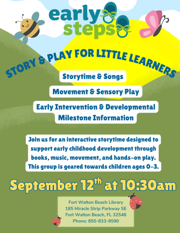 Image is an early steps flyer with a sun rising from between two hills and the information contain in the event details.