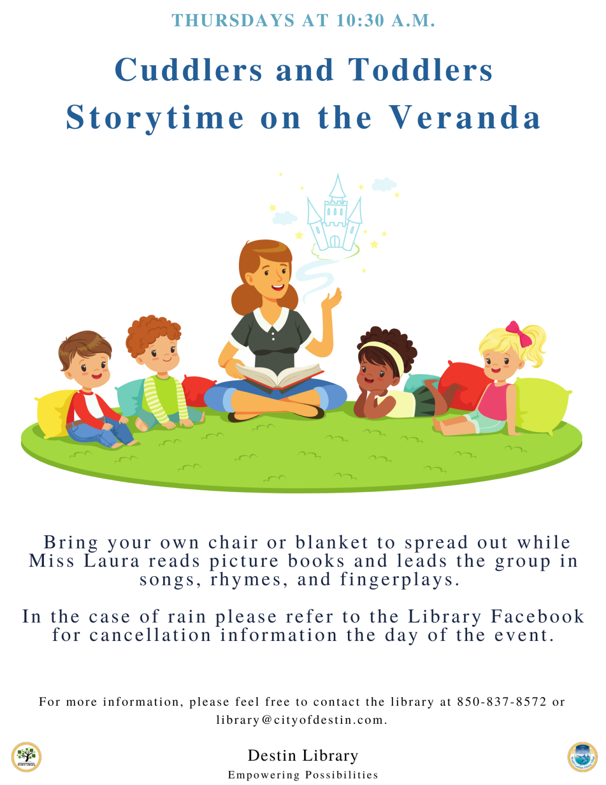 Cuddlers and Toddlers Storytime: Thursdays at 10:30 on the veranda