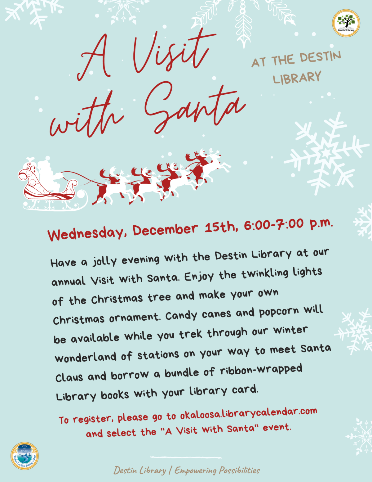 A Visit with Santa at the Destin Library 12.15.21 6-7 PM