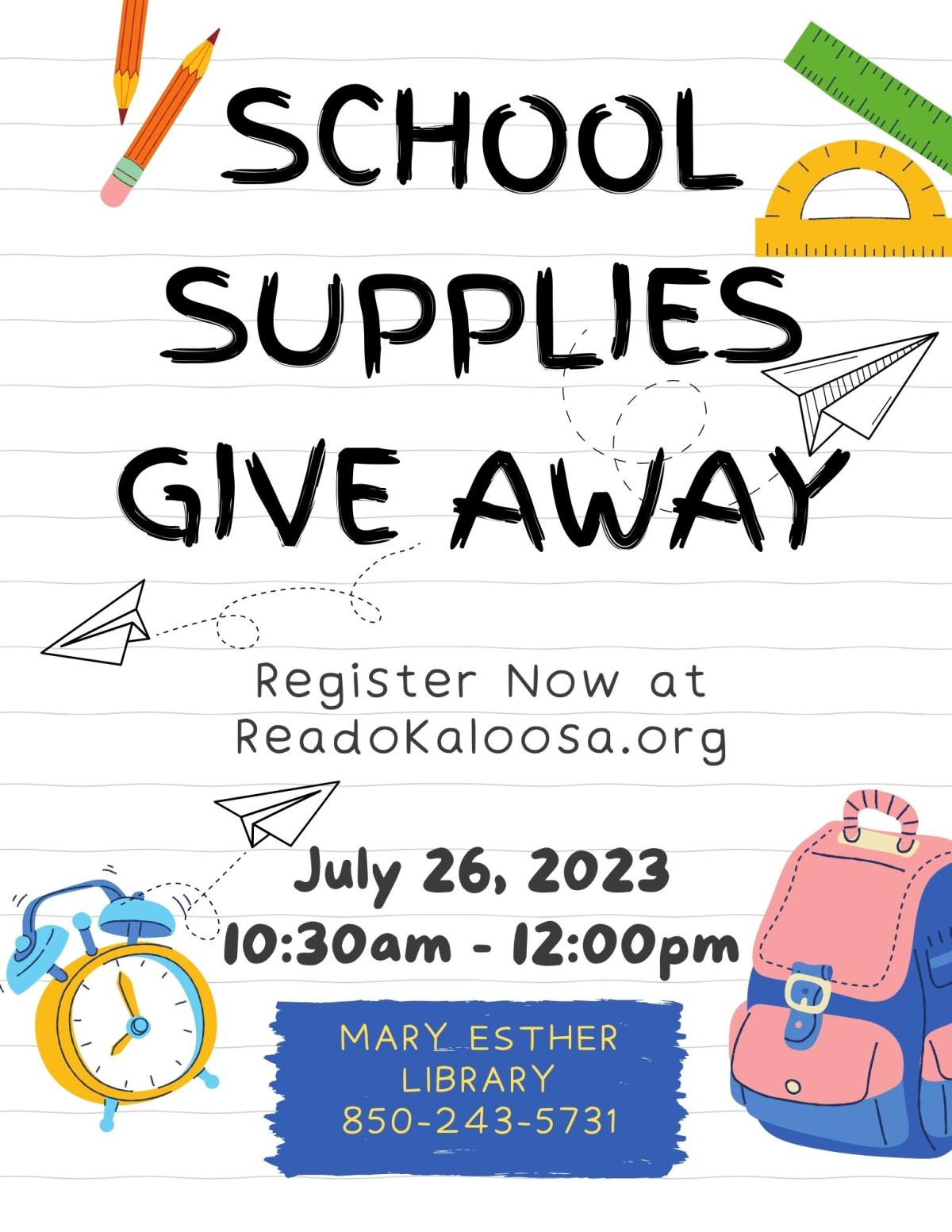 school supplies giveaway ages 5-15 july 26 10:30am-12pm