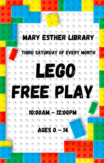 LEGO FREE PLAY FOR AGES 0-14 THIRD SATURDAY OF THE MONTH 10:00AM TO NOON